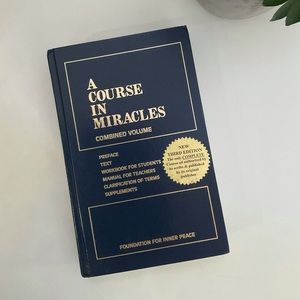 A Course In Miracles: Combined Volume by Helen Schumann Bill Thetford, hardcover